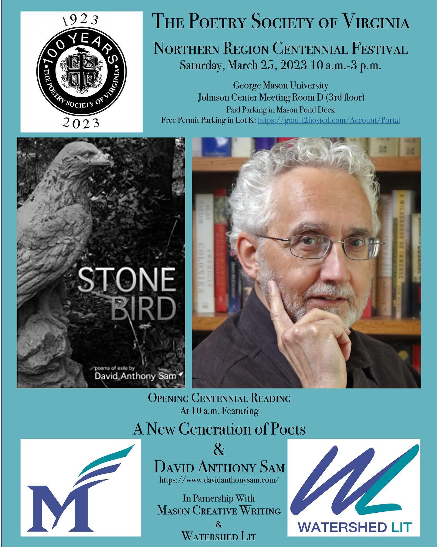 Join me and other poets this Saturday, March 25 10 a.m. at George Mason University. I will be reading from my newest collections.