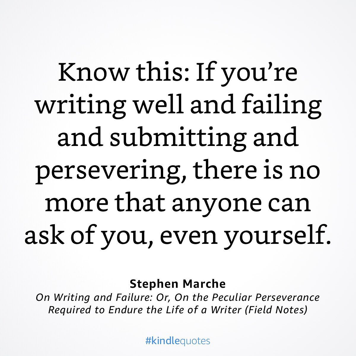 Stephen Marche on writing as persistence