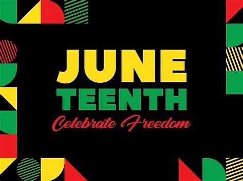 Juneteenth - Celebrate Freedom!